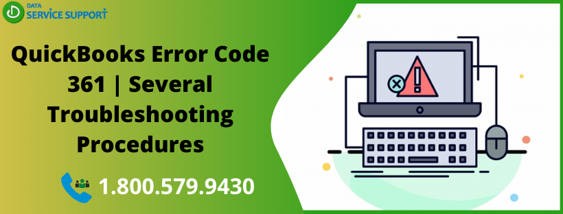 QuickBooks Error Code 361 Several Troubleshooting Procedures