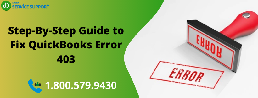 Step-By-Step Guide to Fix QuickBooks Error 403