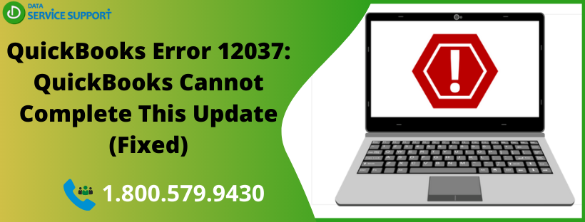 QB Error 12037: QuickBooks Cannot Complete This Update