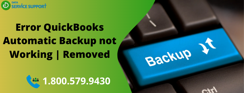 QuickBooks Automatic Backup not Working