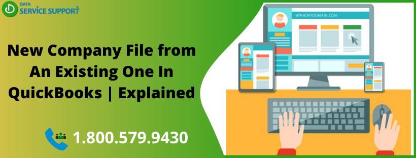 new company file from an existing one in QuickBooks