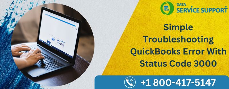 to Fix QuickBooks Error with status code 3000