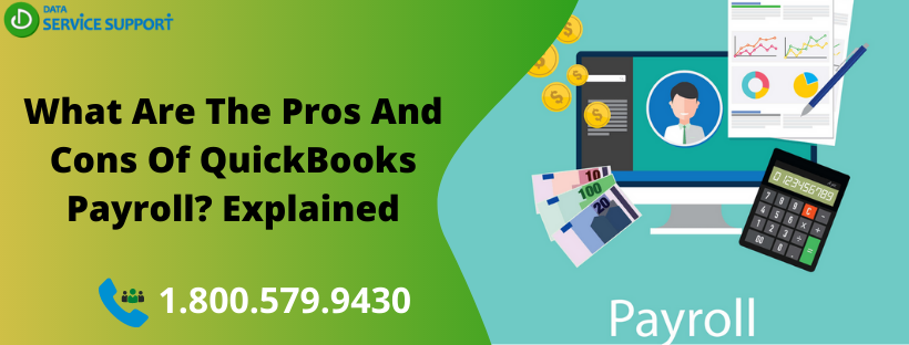 Pros and Cons of QuickBooks Payroll