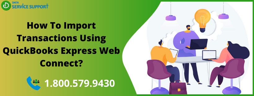 Import Transactions Using QuickBooks Express Web Connect