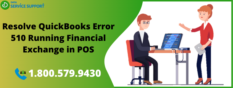 QuickBooks Error 510 Running Financial Exchange in POS