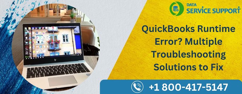 QuickBooks Runtime Error? Multiple Troubleshooting Solutions to Fix