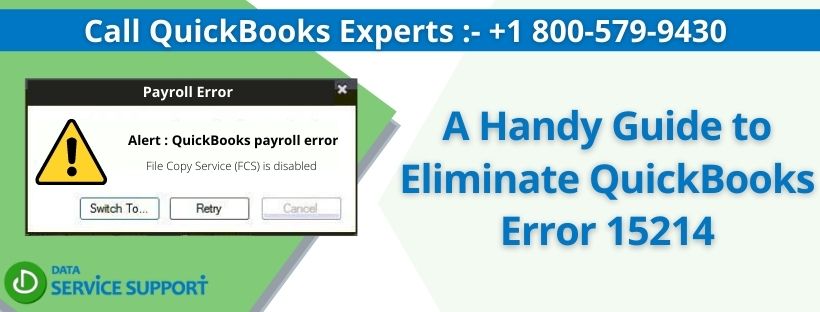 A Handy Guide to Eliminate QuickBooks Error 15214