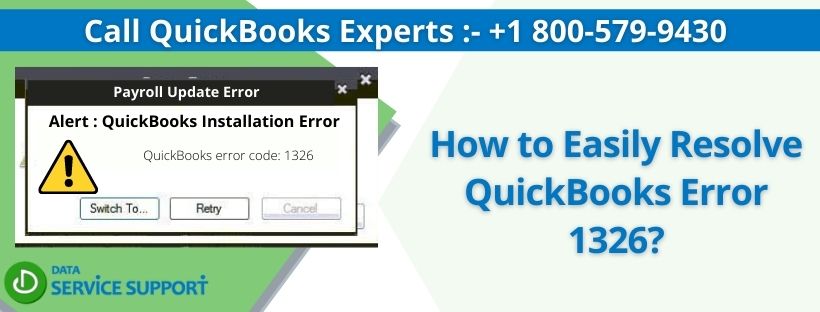 How to Easily Resolve QuickBooks Error 1326?