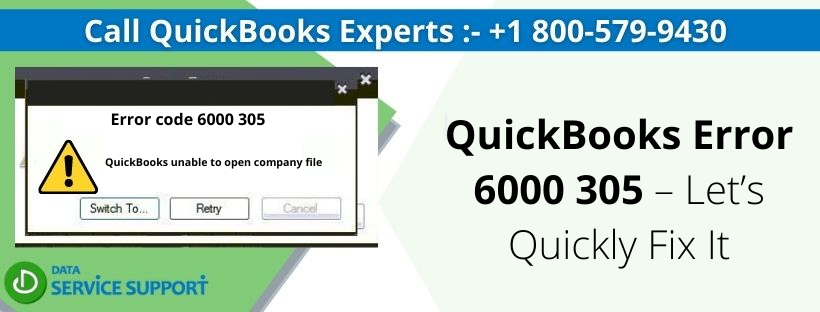 QuickBooks Error Code 6000 305