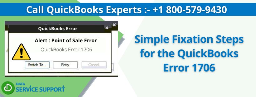 Simple Fixation Steps for the QuickBooks Error 1706